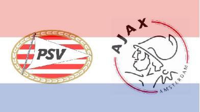 PSV Eindhoven VS Ajax Amsterdam 